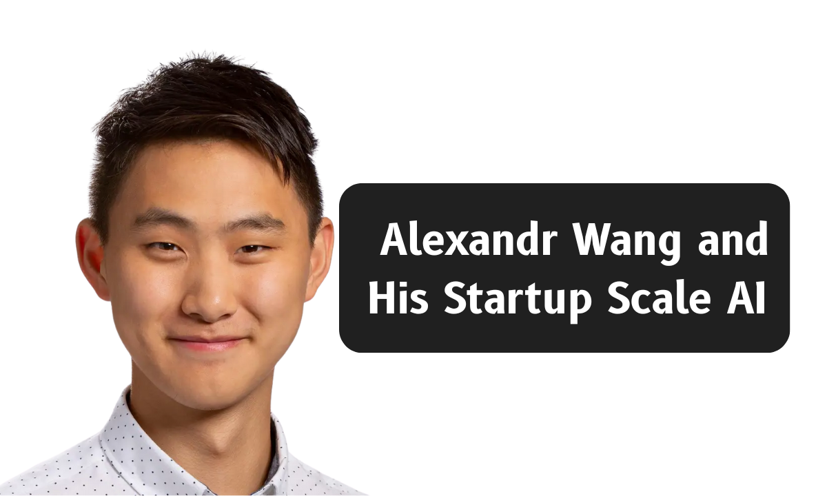 Why Meta Is Betting Billions on Alexandr Wang and His Startup Scale AI